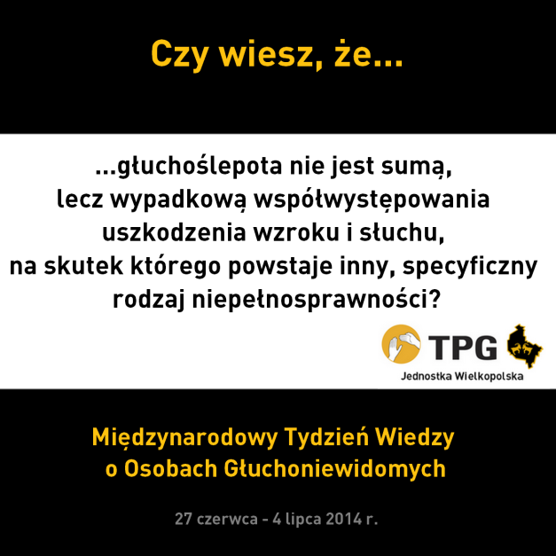 Miedzynarodowy-tydzien-wiedzy-o-osobach-gluchoniewidomych-wielkopolskie-tpg-02